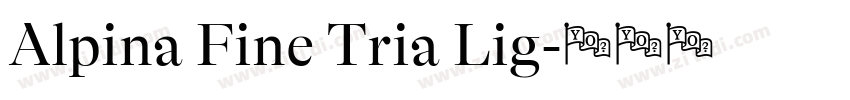 Alpina Fine Tria Lig字体转换